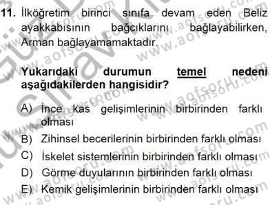 Erken Çocukluk Döneminde Gelişim 1 Dersi 2014 - 2015 Yılı (Final) Dönem Sonu Sınav Soruları 11. Soru