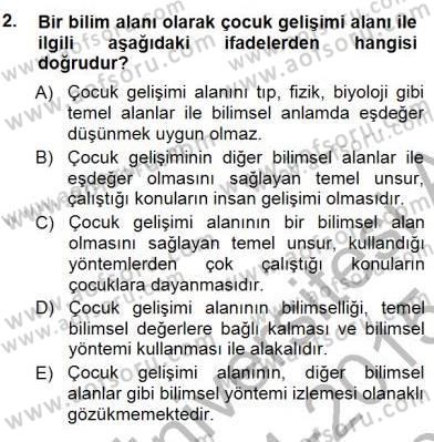 Erken Çocukluk Döneminde Gelişim 1 Dersi 2014 - 2015 Yılı (Final) Dönem Sonu Sınav Soruları 2. Soru