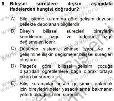 Erken Çocukluk Döneminde Gelişim 1 Dersi Ara Sınavı Deneme Sınav Soruları 5. Soru