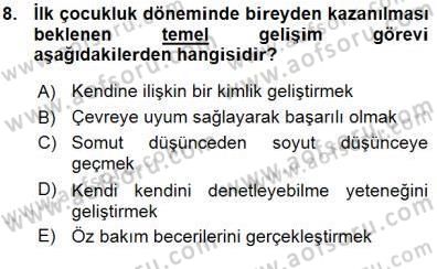 Erken Çocukluk Döneminde Gelişim 1 Dersi Ara Sınavı Deneme Sınav Soruları 8. Soru