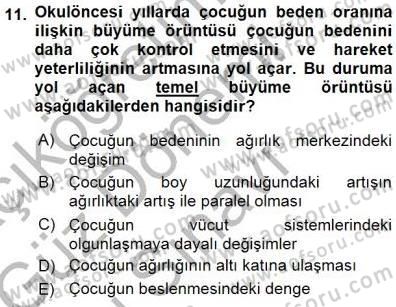 Erken Çocukluk Döneminde Gelişim 1 Dersi 2015 - 2016 Yılı (Final) Dönem Sonu Sınav Soruları 11. Soru