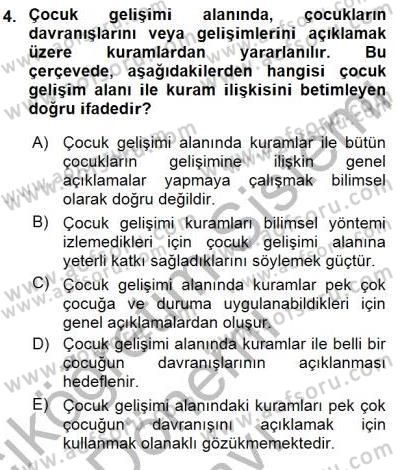 Erken Çocukluk Döneminde Gelişim 1 Dersi 2015 - 2016 Yılı (Final) Dönem Sonu Sınav Soruları 4. Soru