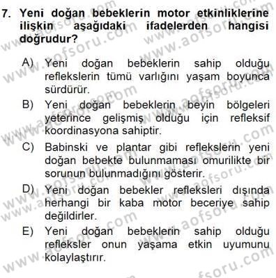 Erken Çocukluk Döneminde Gelişim 1 Dersi 2015 - 2016 Yılı (Final) Dönem Sonu Sınav Soruları 7. Soru