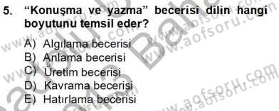 Erken Çocukluk Döneminde Gelişim 2 Dersi 2012 - 2013 Yılı (Final) Dönem Sonu Sınav Soruları 5. Soru