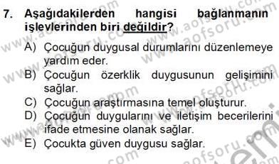 Erken Çocukluk Döneminde Gelişim 2 Dersi 2012 - 2013 Yılı (Final) Dönem Sonu Sınav Soruları 7. Soru