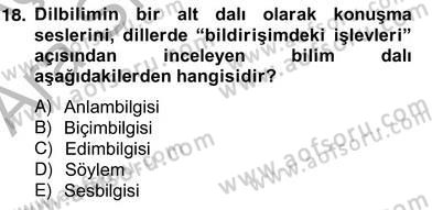 Erken Çocukluk Döneminde Gelişim 2 Dersi 2013 - 2014 Yılı (Vize) Ara Sınav Soruları 18. Soru
