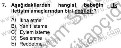 Erken Çocukluk Döneminde Gelişim 2 Dersi 2013 - 2014 Yılı (Vize) Ara Sınav Soruları 7. Soru