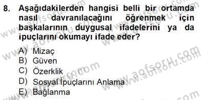 Erken Çocukluk Döneminde Gelişim 2 Dersi 2013 - 2014 Yılı (Final) Dönem Sonu Sınav Soruları 8. Soru