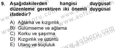 Erken Çocukluk Döneminde Gelişim 2 Dersi 2013 - 2014 Yılı (Final) Dönem Sonu Sınav Soruları 9. Soru