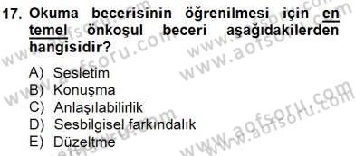 Erken Çocukluk Döneminde Gelişim 2 Dersi 2014 - 2015 Yılı (Vize) Ara Sınav Soruları 17. Soru