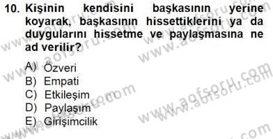 Erken Çocukluk Döneminde Gelişim 2 Dersi 2014 - 2015 Yılı (Final) Dönem Sonu Sınav Soruları 10. Soru