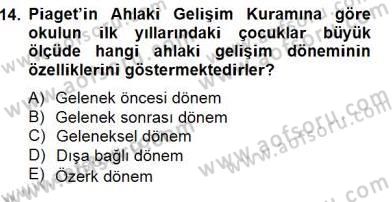 Erken Çocukluk Döneminde Gelişim 2 Dersi 2014 - 2015 Yılı (Final) Dönem Sonu Sınav Soruları 14. Soru
