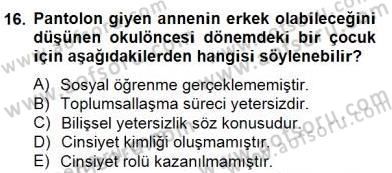Erken Çocukluk Döneminde Gelişim 2 Dersi 2014 - 2015 Yılı (Final) Dönem Sonu Sınav Soruları 16. Soru