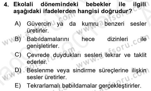 Erken Çocukluk Döneminde Gelişim 2 Dersi 2015 - 2016 Yılı (Vize) Ara Sınav Soruları 4. Soru