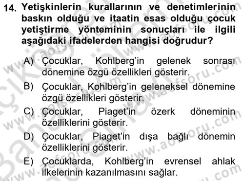 Erken Çocukluk Döneminde Gelişim 2 Dersi 2015 - 2016 Yılı (Final) Dönem Sonu Sınav Soruları 14. Soru