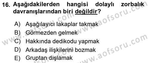 Erken Çocukluk Döneminde Gelişim 2 Dersi 2015 - 2016 Yılı (Final) Dönem Sonu Sınav Soruları 16. Soru