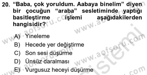 Erken Çocukluk Döneminde Gelişim 2 Dersi 2015 - 2016 Yılı (Final) Dönem Sonu Sınav Soruları 20. Soru