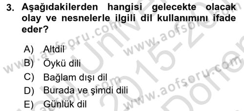 Erken Çocukluk Döneminde Gelişim 2 Dersi 2015 - 2016 Yılı (Final) Dönem Sonu Sınav Soruları 3. Soru