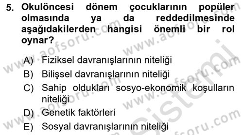 Erken Çocukluk Döneminde Gelişim 2 Dersi 2015 - 2016 Yılı (Final) Dönem Sonu Sınav Soruları 5. Soru