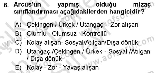 Erken Çocukluk Döneminde Gelişim 2 Dersi 2015 - 2016 Yılı (Final) Dönem Sonu Sınav Soruları 6. Soru
