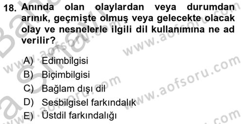 Erken Çocukluk Döneminde Gelişim 2 Dersi 2016 - 2017 Yılı (Vize) Ara Sınav Soruları 18. Soru