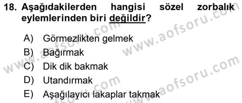 Erken Çocukluk Döneminde Gelişim 2 Dersi 2016 - 2017 Yılı (Final) Dönem Sonu Sınav Soruları 18. Soru