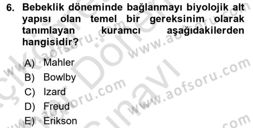 Erken Çocukluk Döneminde Gelişim 2 Dersi 2016 - 2017 Yılı (Final) Dönem Sonu Sınav Soruları 6. Soru