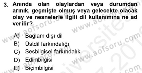 Erken Çocukluk Döneminde Gelişim 2 Dersi 2017 - 2018 Yılı (Vize) Ara Sınav Soruları 3. Soru