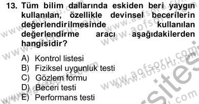 Okulöncesinde Beden Eğitimi Ve Oyun Öğretimi Dersi Ara Sınavı Deneme Sınav Soruları 13. Soru