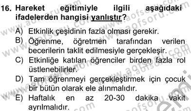 Okulöncesinde Beden Eğitimi Ve Oyun Öğretimi Dersi Ara Sınavı Deneme Sınav Soruları 16. Soru