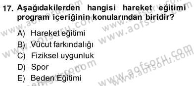 Okulöncesinde Beden Eğitimi Ve Oyun Öğretimi Dersi Ara Sınavı Deneme Sınav Soruları 17. Soru
