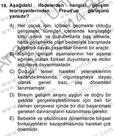Okulöncesinde Beden Eğitimi Ve Oyun Öğretimi Dersi Ara Sınavı Deneme Sınav Soruları 19. Soru