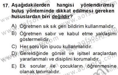Okulöncesinde Beden Eğitimi Ve Oyun Öğretimi Dersi 2013 - 2014 Yılı (Final) Dönem Sonu Sınav Soruları 17. Soru