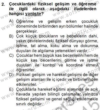 Okulöncesinde Beden Eğitimi Ve Oyun Öğretimi Dersi Ara Sınavı Deneme Sınav Soruları 2. Soru