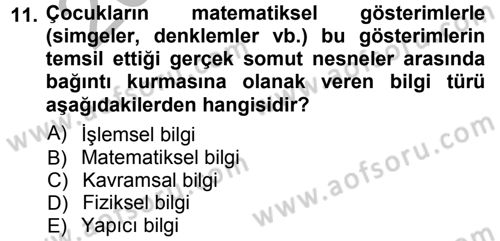 Okulöncesinde Matematik Eğitimi Dersi Ara Sınavı Deneme Sınav Soruları 11. Soru