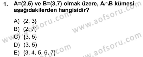 Okulöncesinde Matematik Eğitimi Dersi 2012 - 2013 Yılı (Final) Dönem Sonu Sınav Soruları 1. Soru