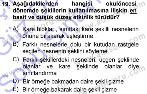Okulöncesinde Matematik Eğitimi Dersi 2012 - 2013 Yılı (Final) Dönem Sonu Sınav Soruları 19. Soru