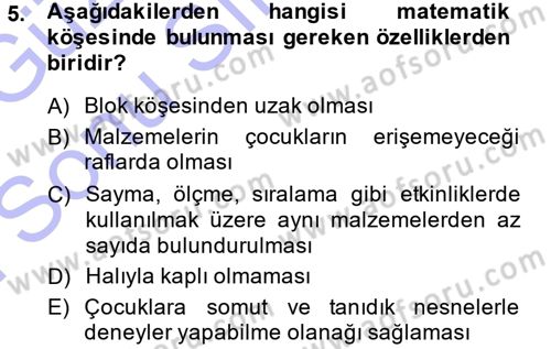Okulöncesinde Matematik Eğitimi Dersi 2013 - 2014 Yılı (Final) Dönem Sonu Sınav Soruları 5. Soru