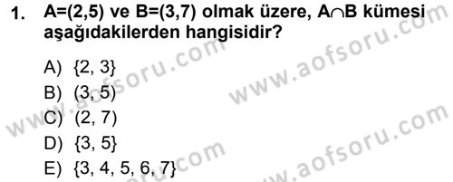 Okulöncesinde Matematik Eğitimi Dersi 2013 - 2014 Yılı Tek Ders Sınav Soruları 1. Soru