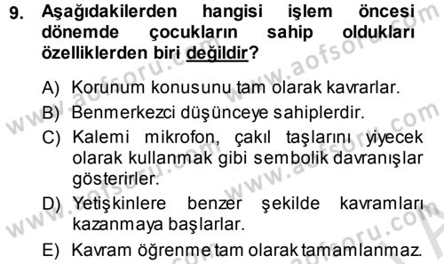Okulöncesinde Matematik Eğitimi Dersi 2013 - 2014 Yılı Tek Ders Sınav Soruları 9. Soru
