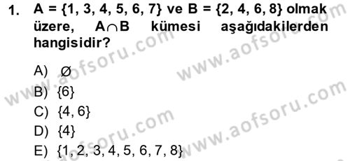 Okulöncesinde Matematik Eğitimi Dersi Ara Sınavı Deneme Sınav Soruları 1. Soru