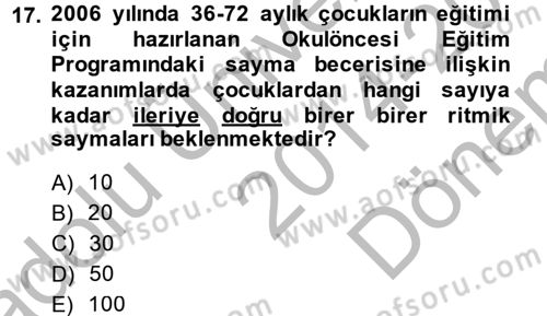 Okulöncesinde Matematik Eğitimi Dersi 2014 - 2015 Yılı (Final) Dönem Sonu Sınav Soruları 17. Soru