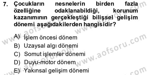 Okulöncesinde Matematik Eğitimi Dersi 2014 - 2015 Yılı (Final) Dönem Sonu Sınav Soruları 7. Soru