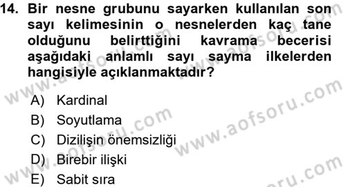 Okulöncesinde Matematik Eğitimi Dersi 2015 - 2016 Yılı (Vize) Ara Sınavı 14. Soru