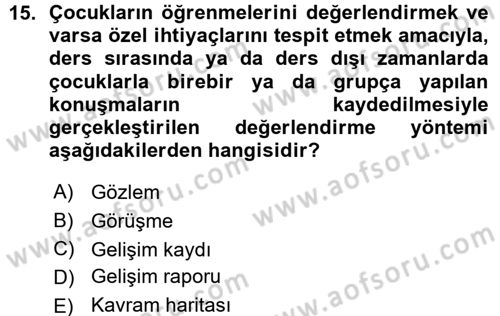 Okulöncesinde Matematik Eğitimi Dersi 2015 - 2016 Yılı (Vize) Ara Sınavı 15. Soru