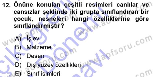 Okulöncesinde Matematik Eğitimi Dersi 2015 - 2016 Yılı (Final) Dönem Sonu Sınav Soruları 12. Soru