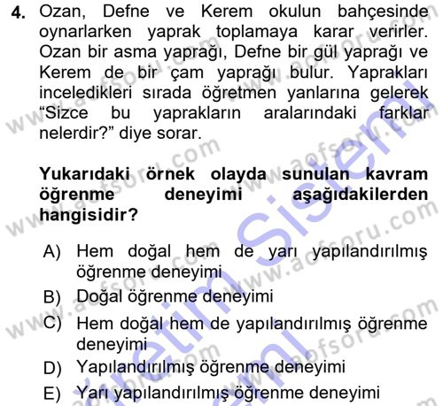 Okulöncesinde Matematik Eğitimi Dersi 2015 - 2016 Yılı (Final) Dönem Sonu Sınav Soruları 4. Soru