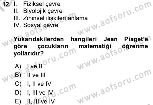 Okulöncesinde Matematik Eğitimi Dersi 2016 - 2017 Yılı 3 Ders Sınav Soruları 12. Soru