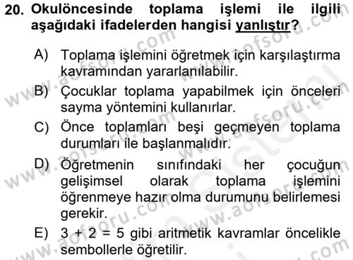 Okulöncesinde Matematik Eğitimi Dersi 2016 - 2017 Yılı (Final) Dönem Sonu Sınav Soruları 20. Soru