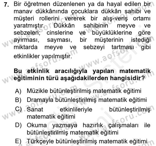 Okulöncesinde Matematik Eğitimi Dersi 2016 - 2017 Yılı (Final) Dönem Sonu Sınav Soruları 7. Soru